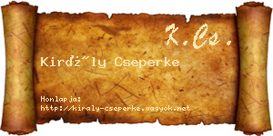Király Cseperke névjegykártya